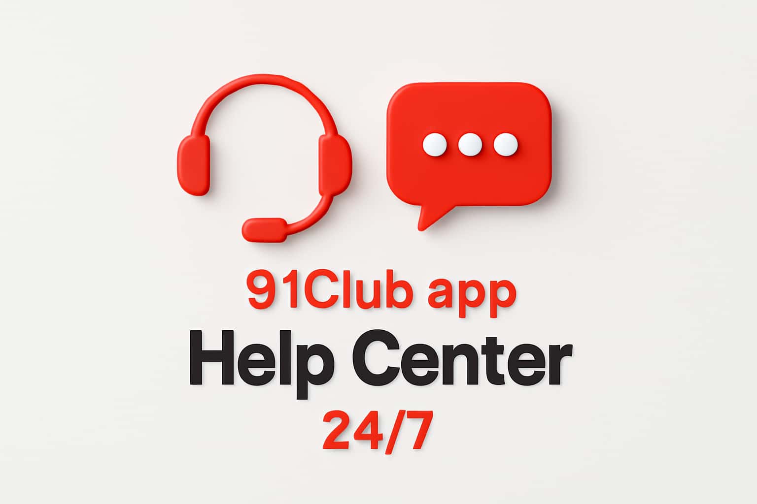 91Club app Help Center 24/7 Interface