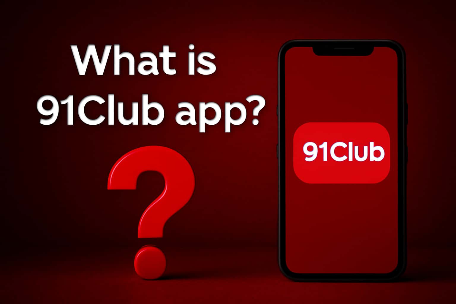 An informational scene showcasing the 91Club app's functionality and features.